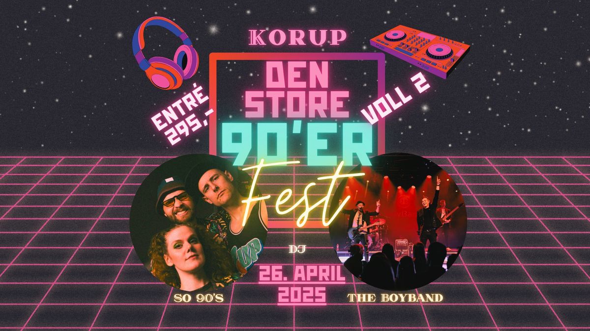 Den Store 90er Fest Korup - Voll2 