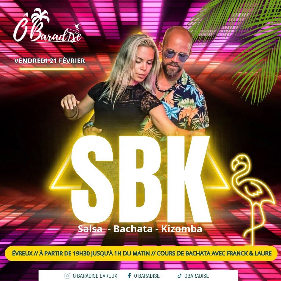 SBK PARTY Cours Bachata et soir\u00e9e avec Salsahora