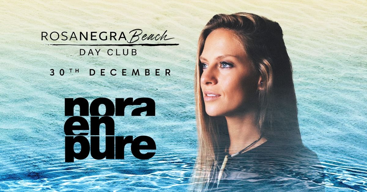 Nora En Pure & Alx Neuer at RosaNegra Beach Tulum 