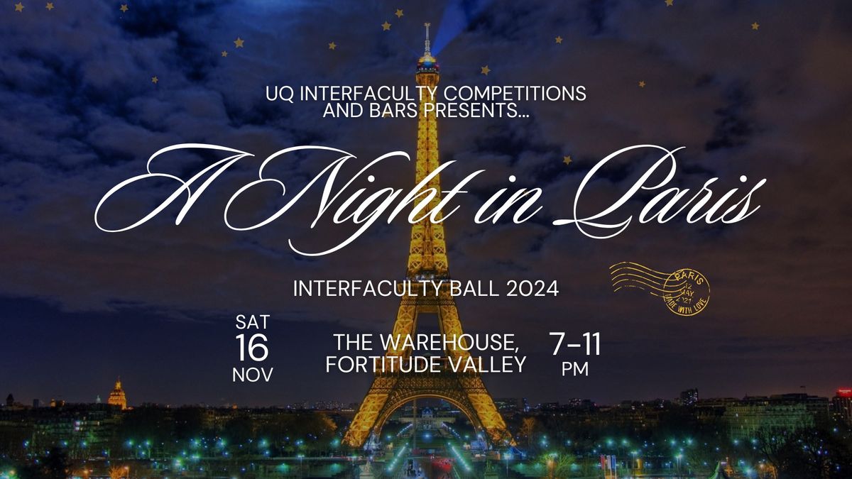 UQIC & BARS Presents: Interfaculty Ball 2024