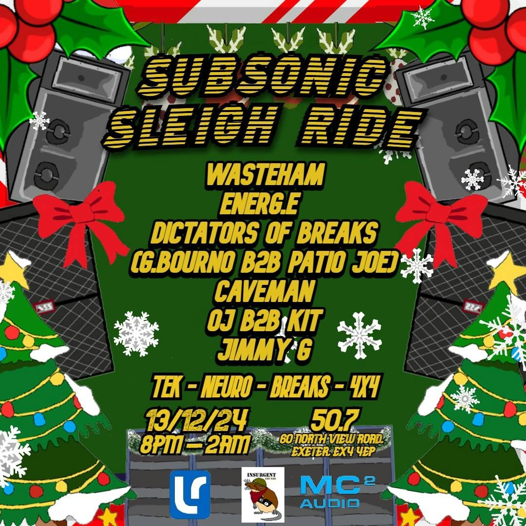 Subsonic Sleigh Ride