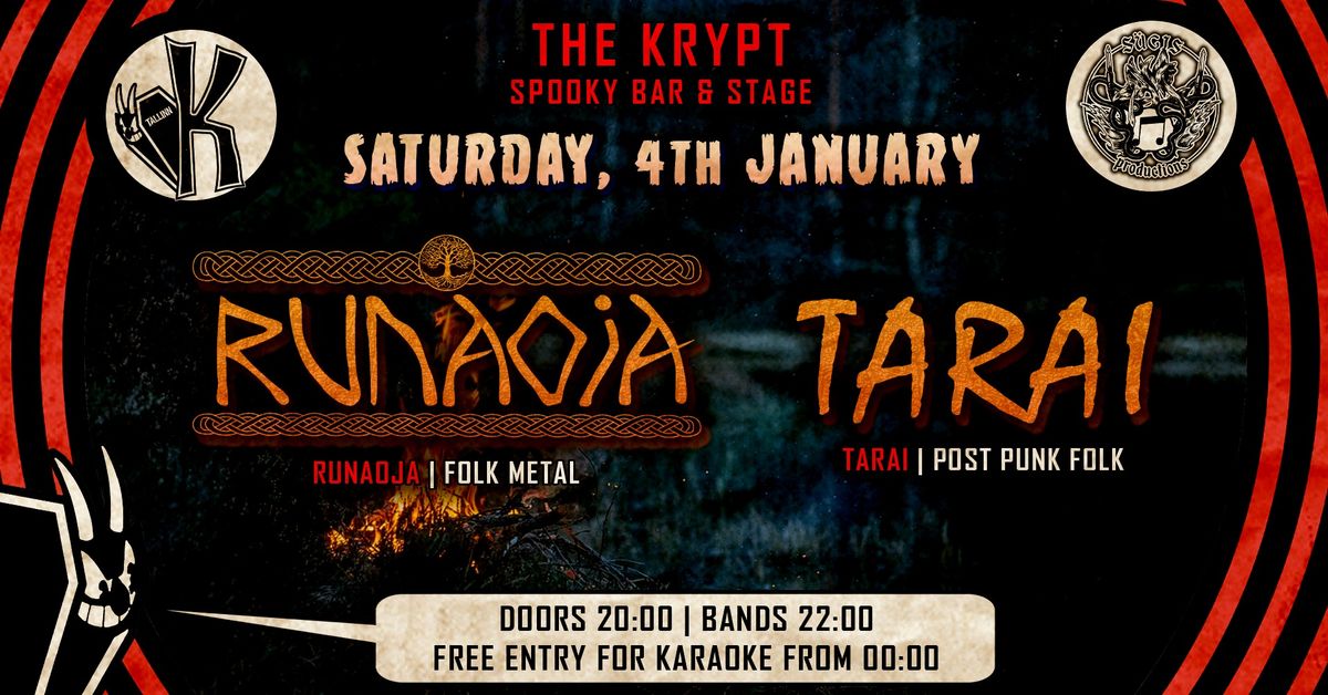 Folk Saturday: RUNAOJA + TARAI + free karaoke @ The Krypt \u26b0\ufe0f