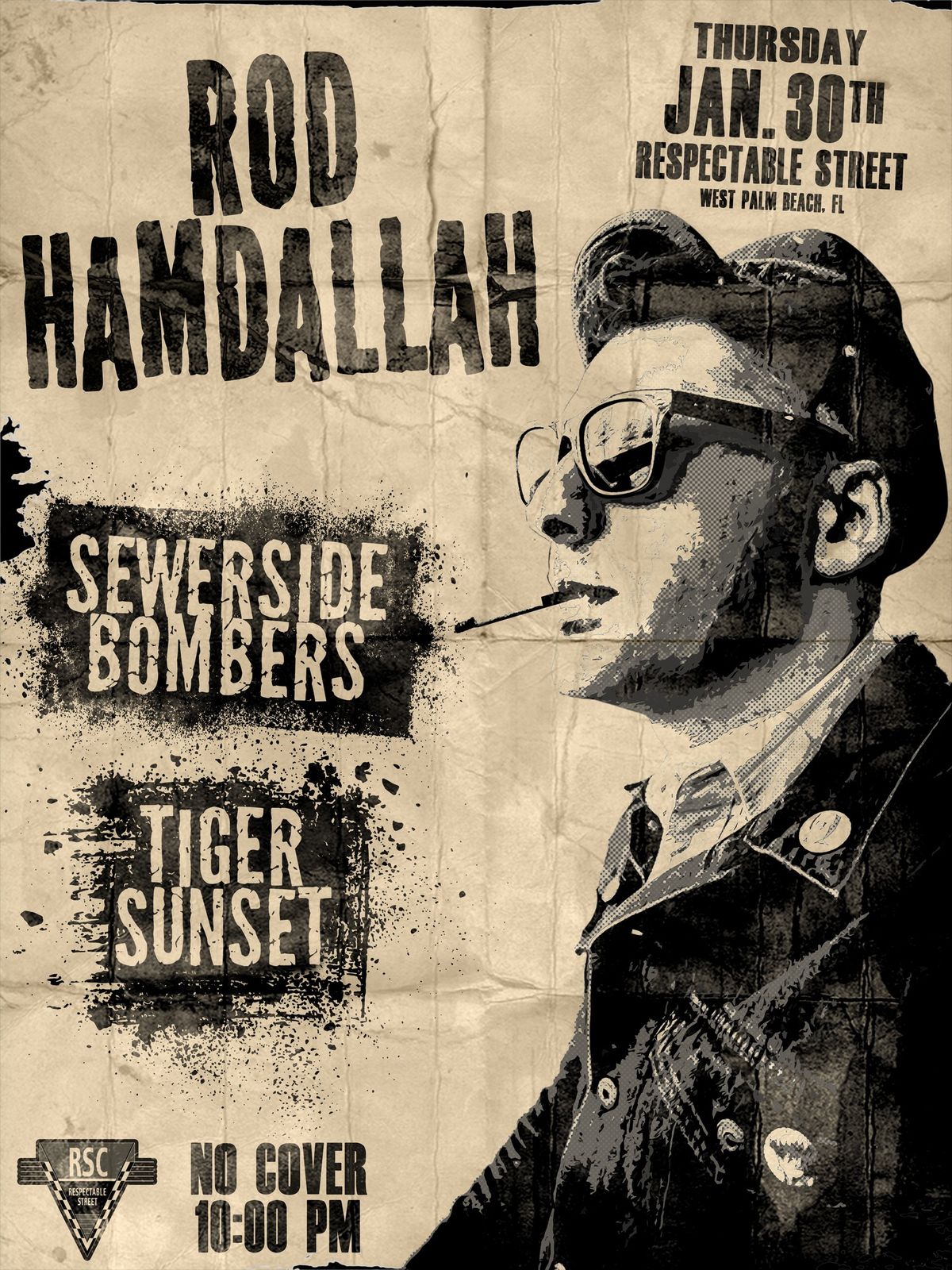 Rod Hamdallah, Sewerside Bombers, Tiger Sunset at Respectable Street