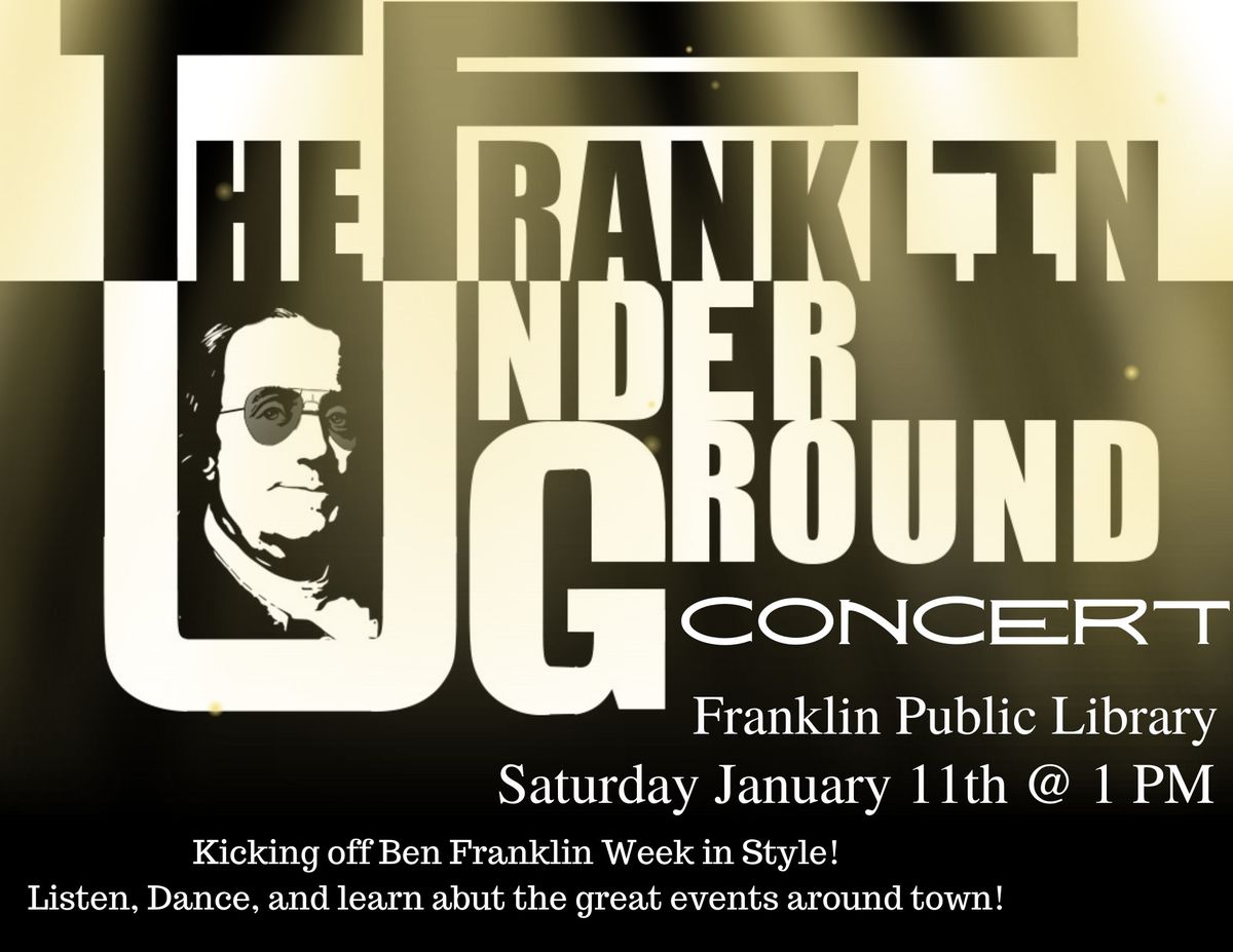 Franklin Underground Concert