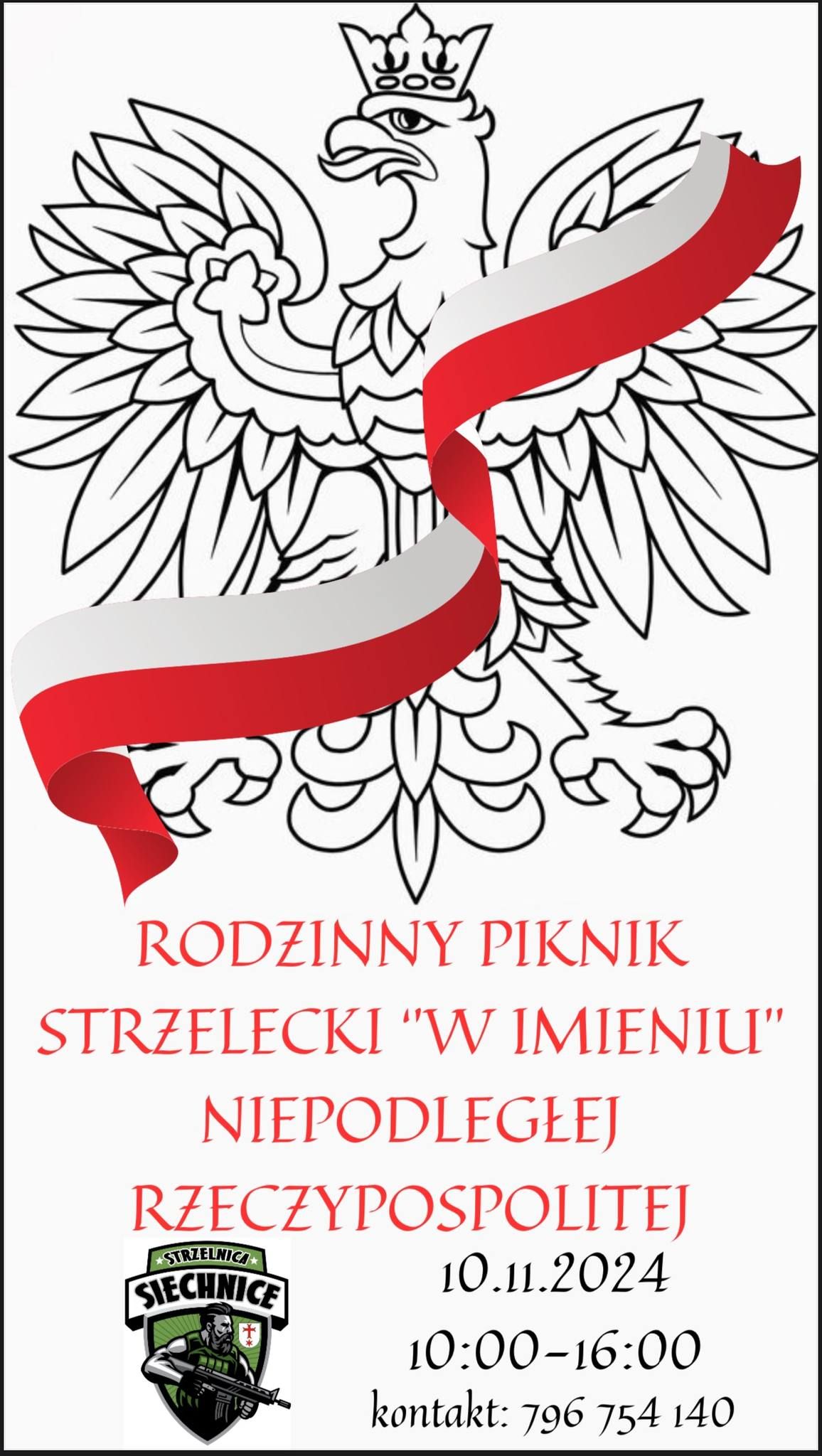 Rodzinny piknik strzelecki "W IMIENIU" NIEPODLEG\u0141EJ RZECZYPOSPOLITEJ