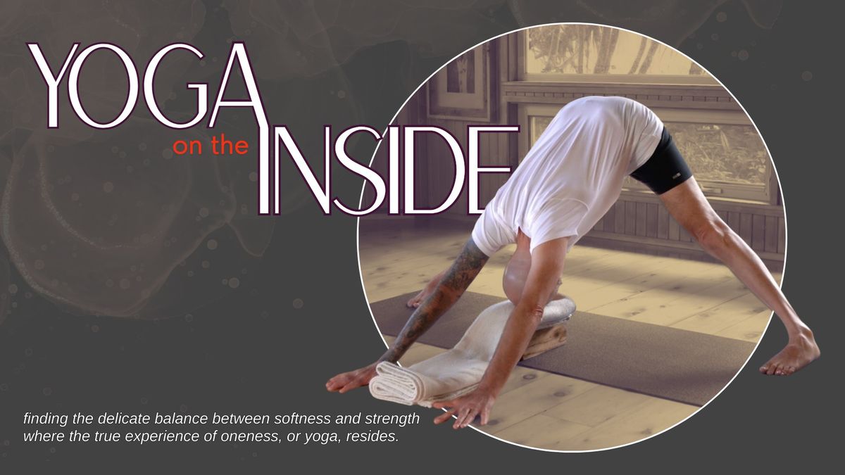 Yoga on the Inside w\/ Eddie Modestini