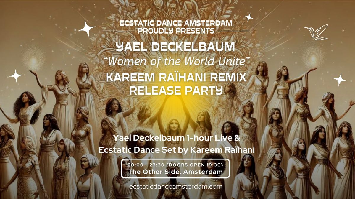 EDA \u2b50\ufe0f REMIX RELEASE CELEBRATION \u2b50\ufe0f | Kareem Ra\u00efhani & 1-Hour Live Concert by Yael Deckelbaum