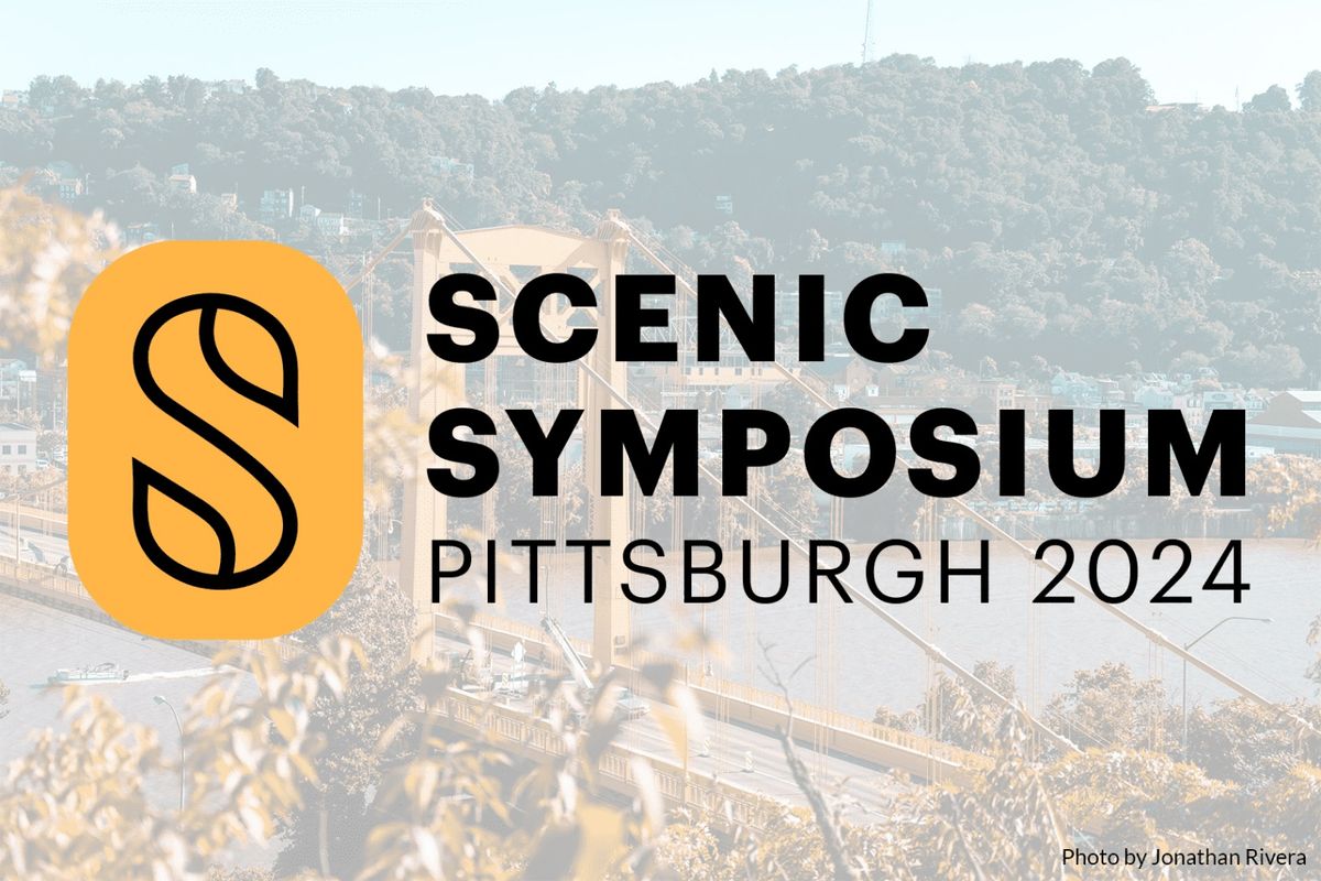 Scenic Symposium 2024: Scenic Beauty Through Action and Advocacy