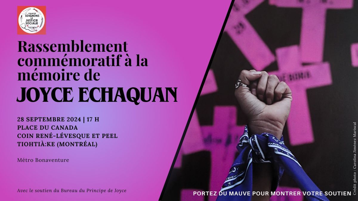 Rassemblement \u00e0 la m\u00e9moire de Joyce Echaquan \/\/ Commemorative rally