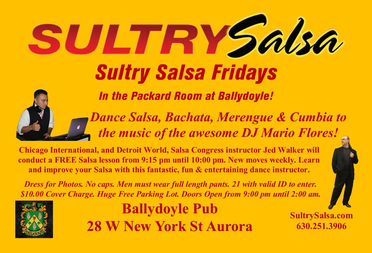 Sultry Salsa Fridays with El Bar\u00f3n, Jed Walker at Ballydoyle Pub