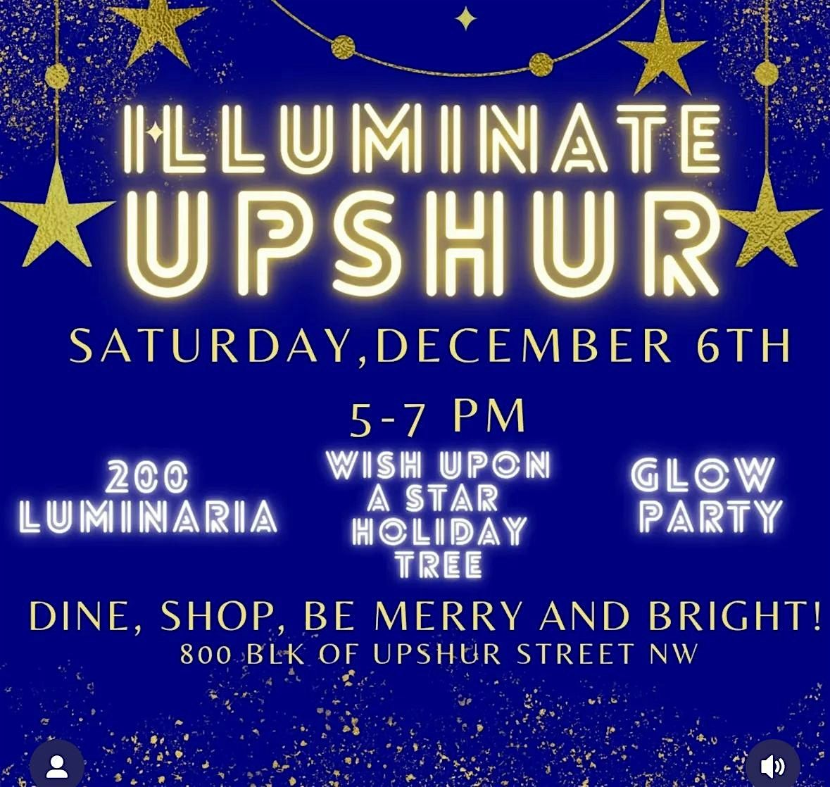 Illuminate Upshur - Petworth's Annual Holiday Glow Party