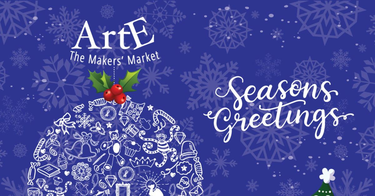 Christmas at ARTE The Makers' Market