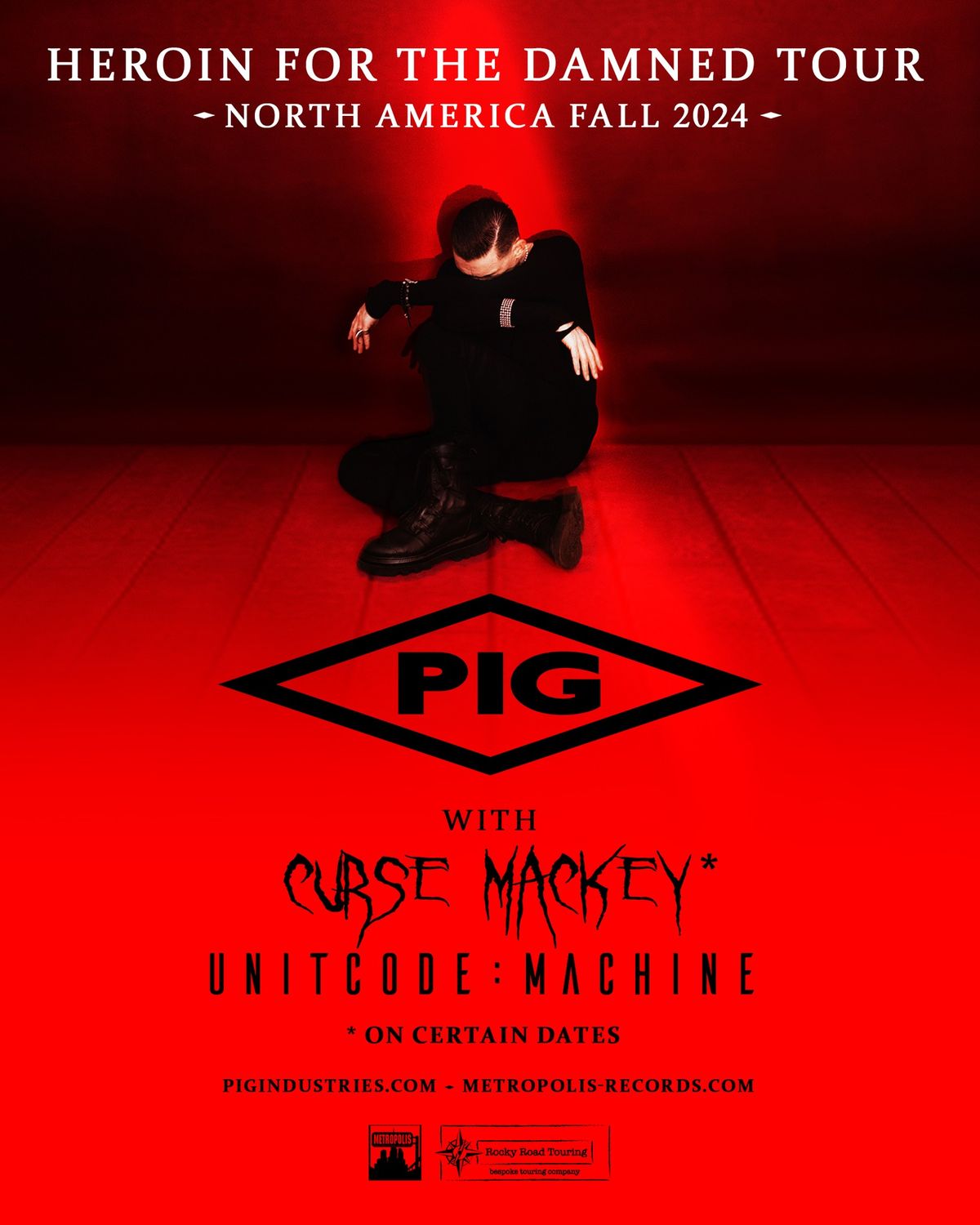 <PIG> at The Starlet Room with Curse Mackey and Unitcode: Machine