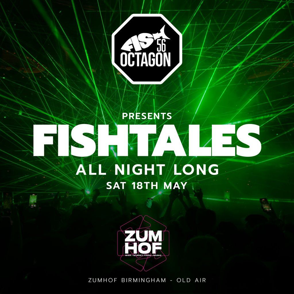 Fish56Octagon Presents Fish Tales All Night Long