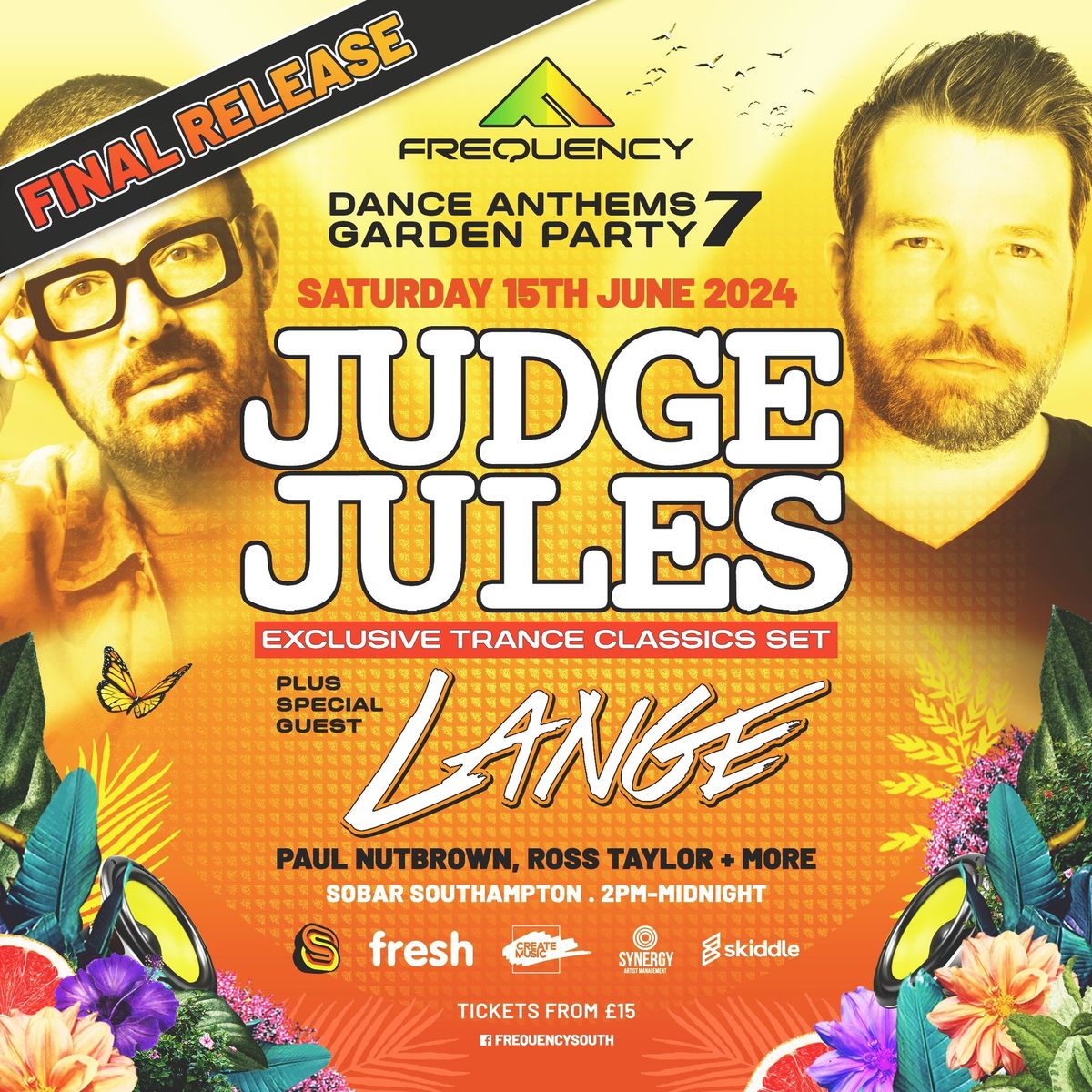 Judge Jules & Lange - Dance Anthems Garden Party 7
