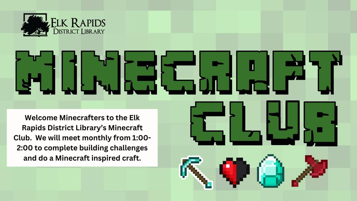 Minecraft Club at ERDL