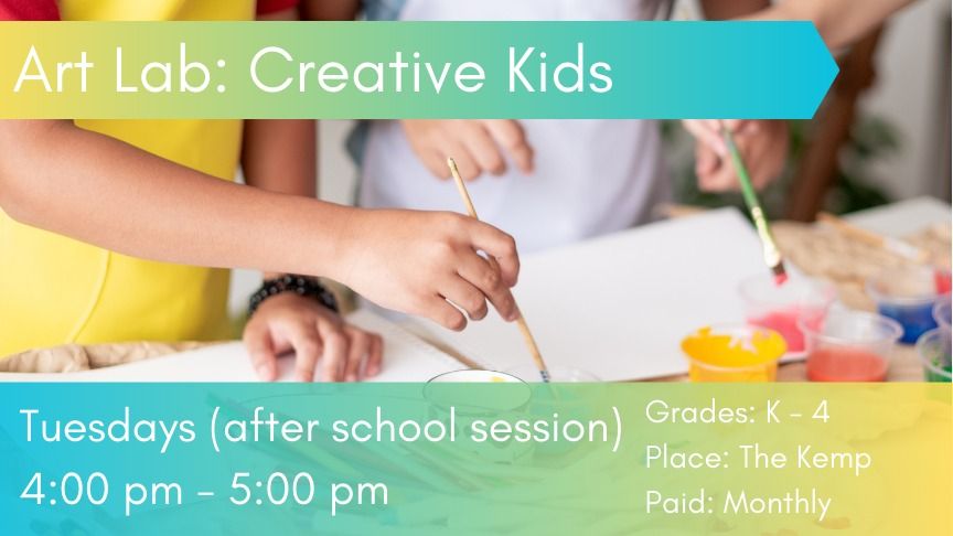 Art Lab: Creative Kids (Grades K-4) Afterschool