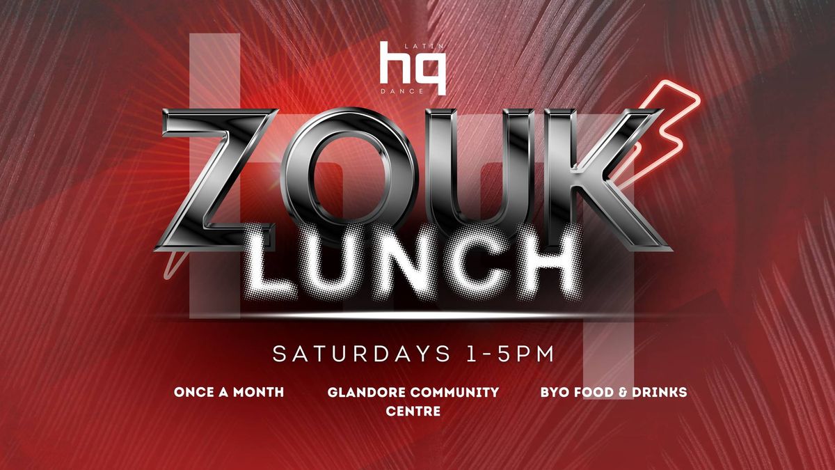 Zouk Lunch