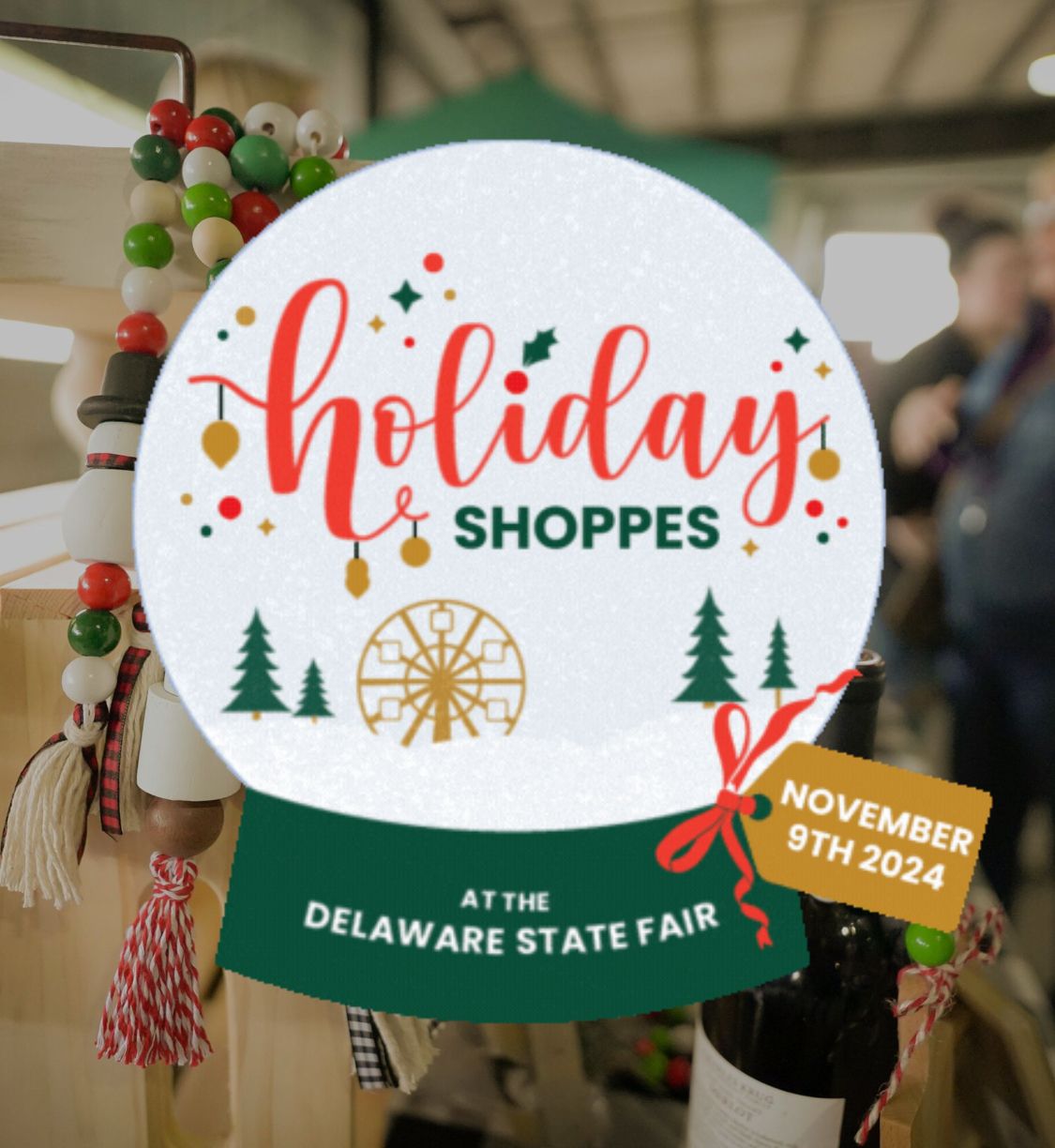 Holiday Shoppes at the Delaware State Fair