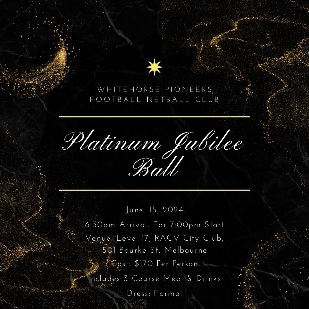 Whitehorse Pioneers Platinum Jubilee Ball