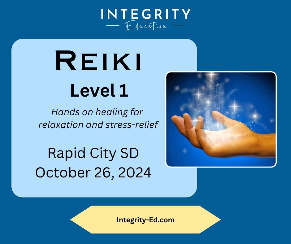 10\/26\/24 Reiki Level 1 in Rapid City SD