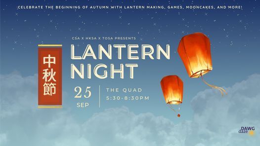 CSA x HKSA x TOSA: Lantern Night