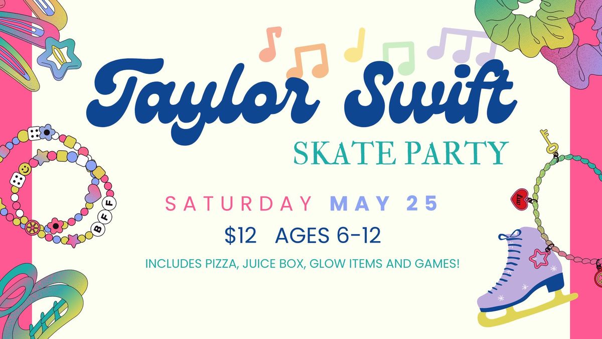 Taylor Swift Skate Party