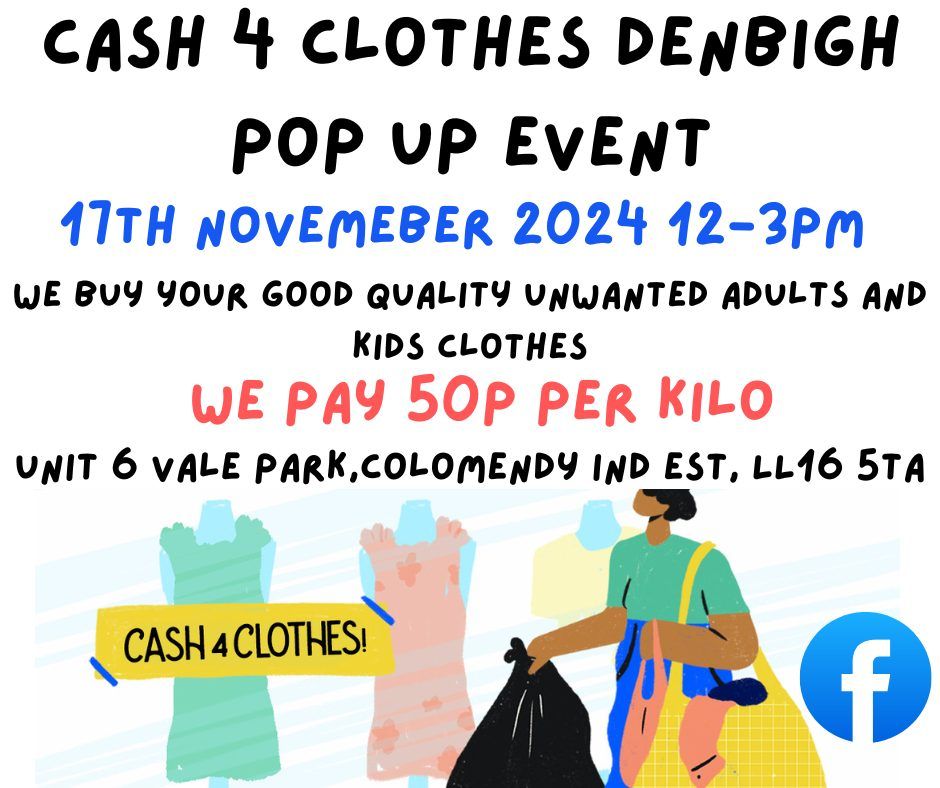 CASH 4 CLOTHES DENBIGH NOVEMBER POP UP EVENT 