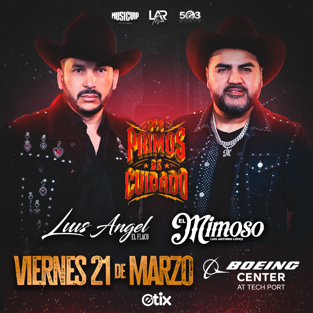 2 Primos De Cuidado - Luis Angel and Luis Antonio Lopez at Oakland Arena