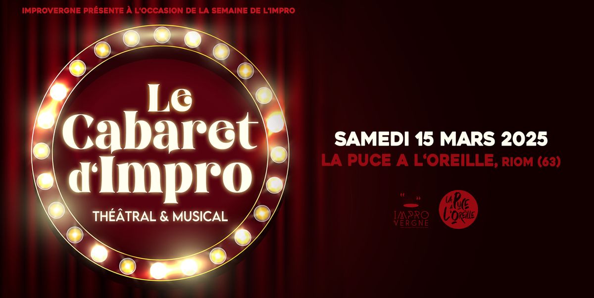 LE CABARET D'IMPRO | Improvergne \u00e0 La Puce a L'Oreille, Riom (63)