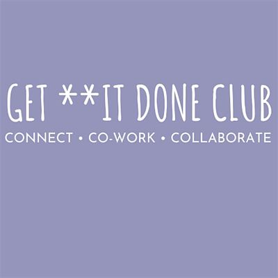 GET **IT DONE CLUB