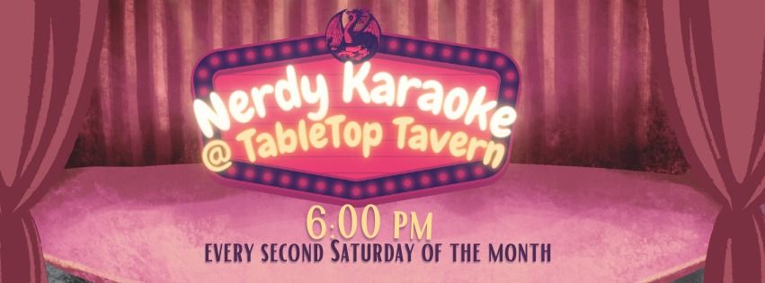 Nerdy Karaoke at TableTop Tavern