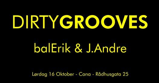 Dirty Grooves - balErik & J.Andre - House