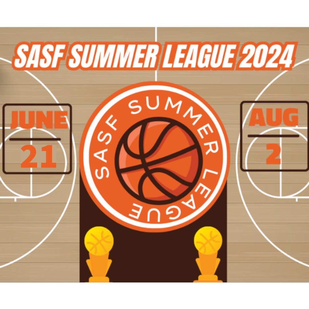 SASF Summer League 2024 (Sold out! Thank you!)