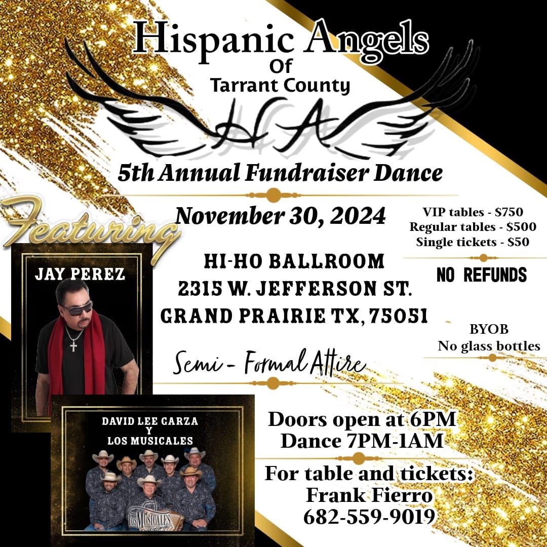 Hispanic Angels of Tarrant County 5th Annual Fundraiser Dance 