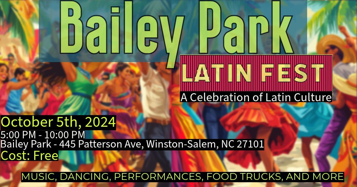 Bailey Park Latin Fest