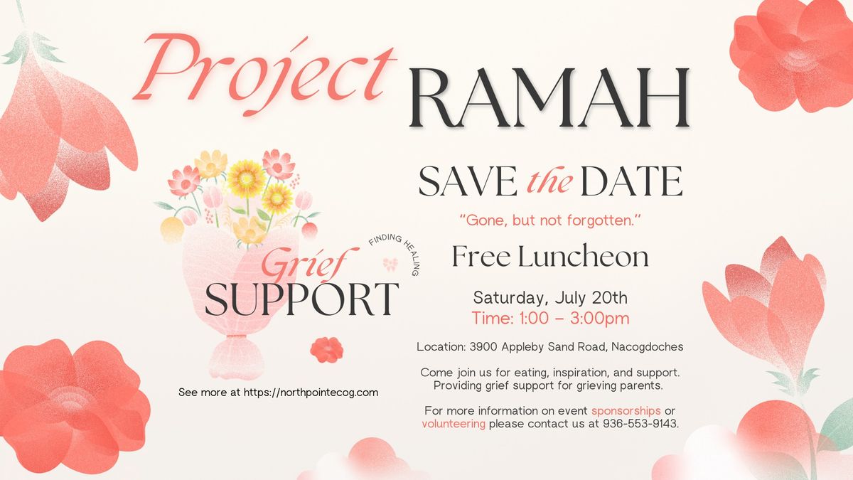 Project Ramah Free Luncheon For Grieving Parents