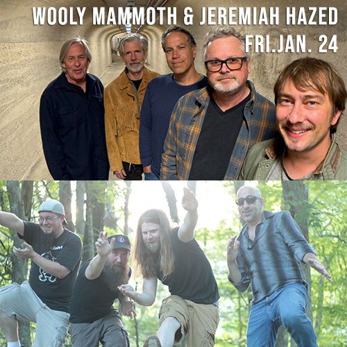 Wooly Mammoth & Jeremiah Hazed