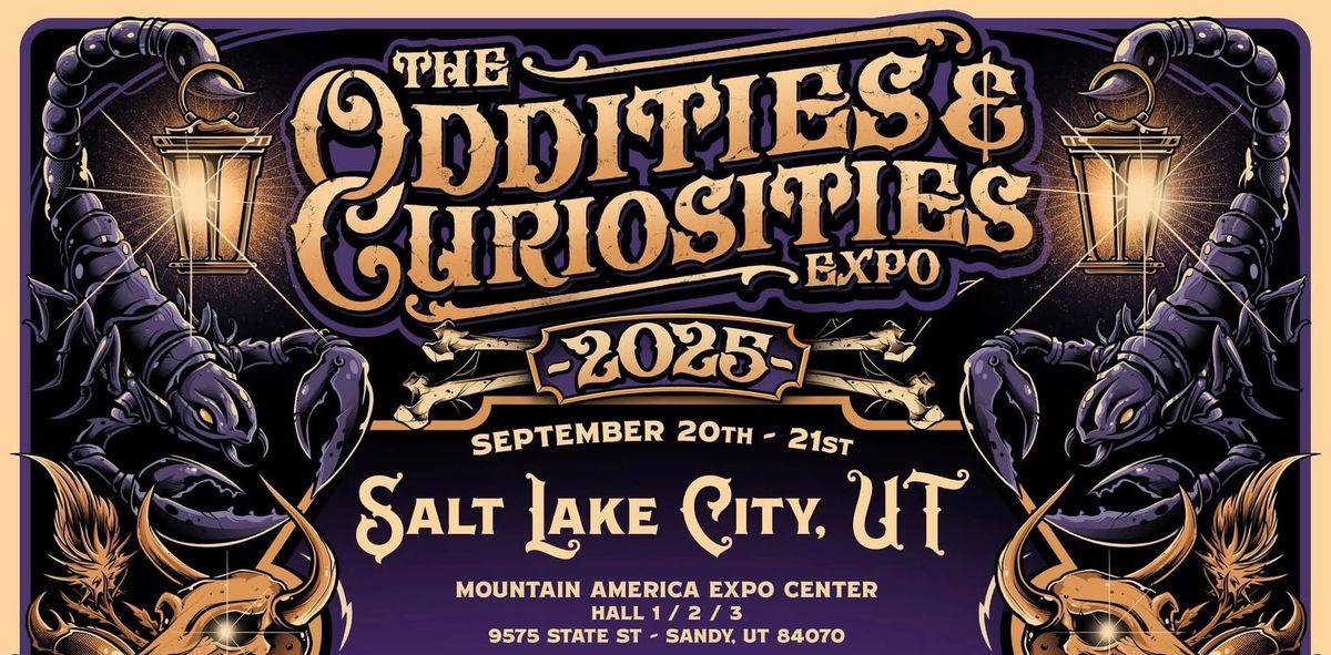 Salt Lake City Oddities & Curiosities Expo 2025