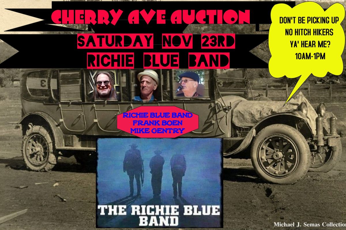 Richie Blue Band Cherry Ave Auction