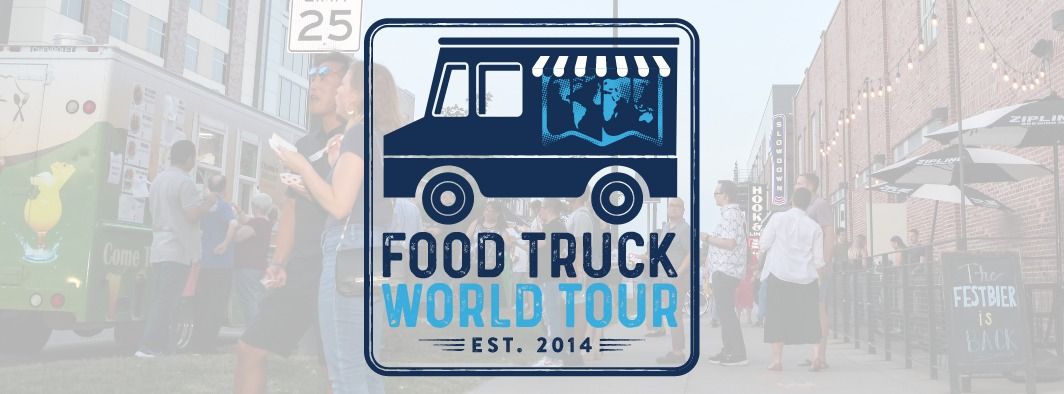 Food Truck World Tour 2024 | Join us for our 10th anniversary!