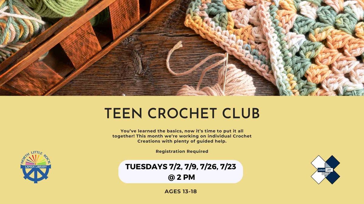 Teen Crochet Club (Registration Required)