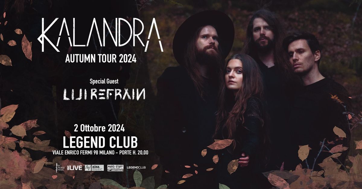 Kalandra + Lili Refrain dal vivo al Legend Club Milano