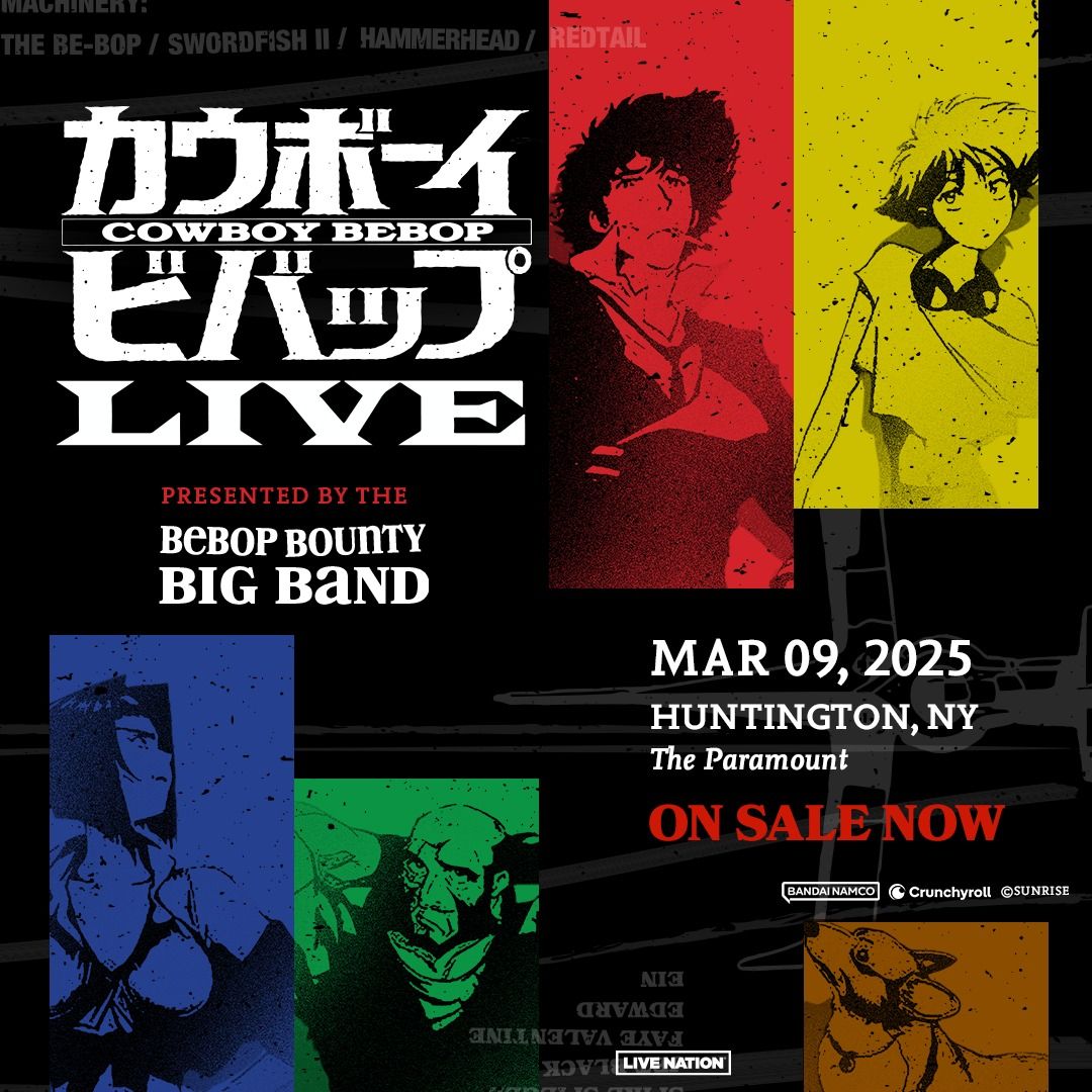 Cowboy Bebop LIVE - Presented by The Bebop Bounty Big Band