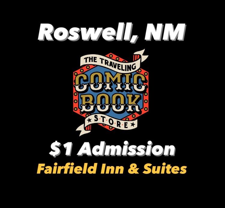 Roswell, NM- The Traveling Comic Book Store 