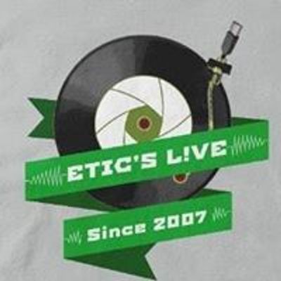 ETIC'S Live