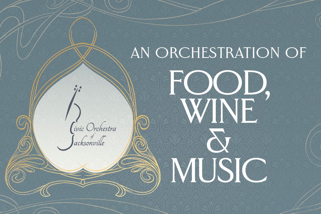 An Orchestration of Food, Wine & Music