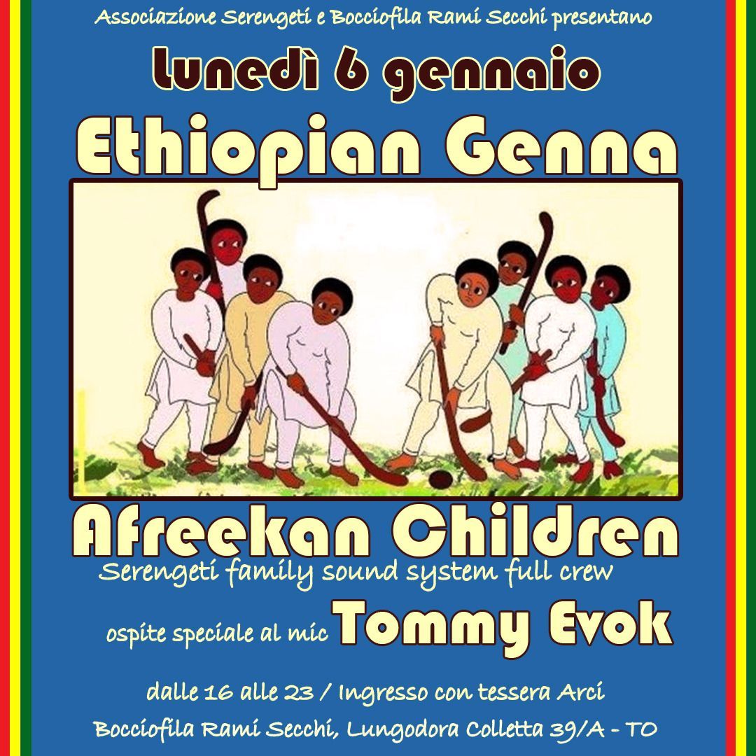 Ethiopian Genna with Afreekan Children Sound System Feat. Tommy Evok