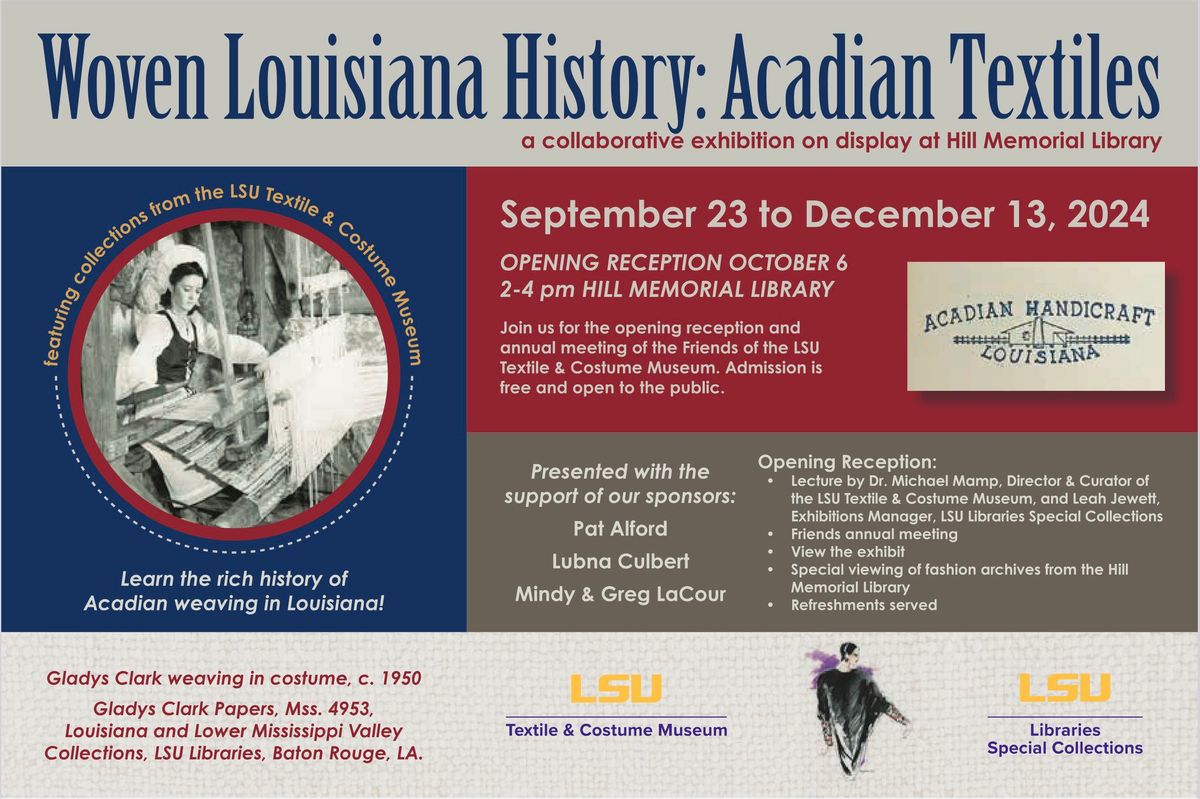 Woven Louisiana History: Acadian Textiles - Exhibition Opening & Annual Meeting