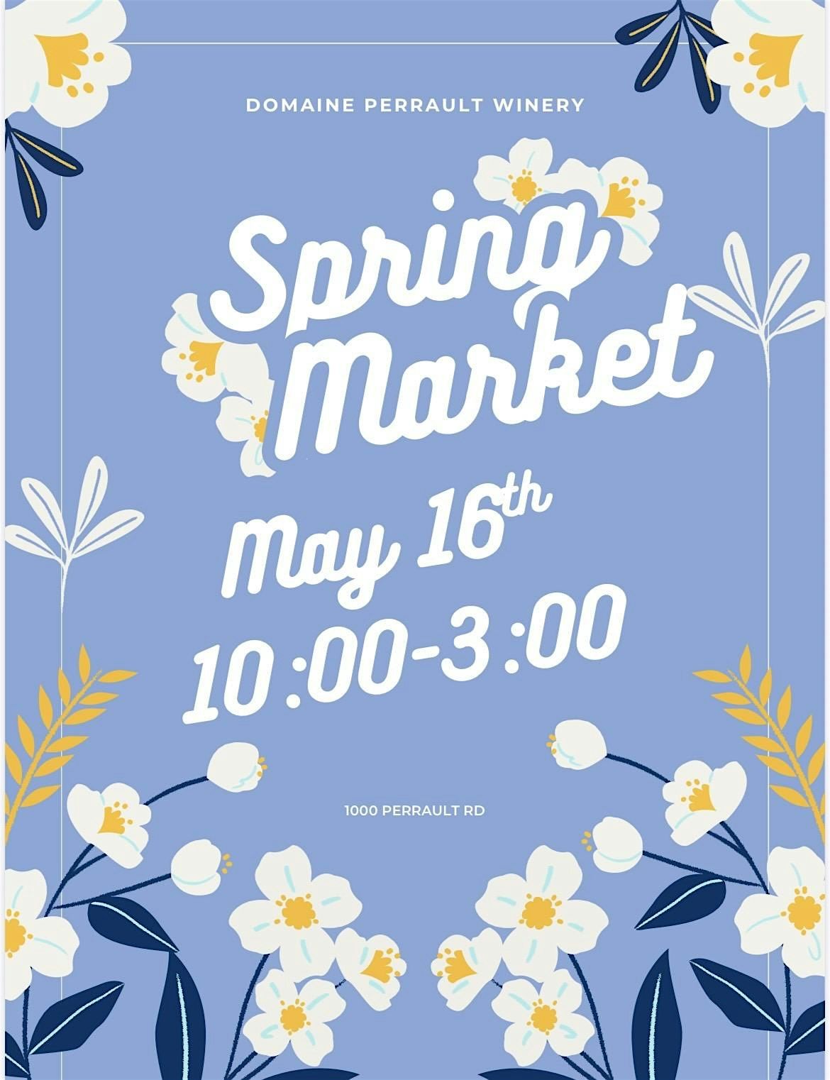Domaine Perrault Spring Market